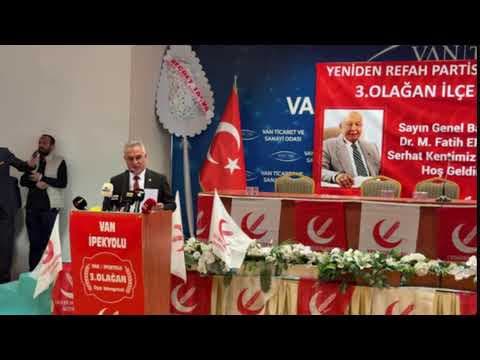 Refah Youtube'dan Van İpekyolu Kongresi Paylaşımı