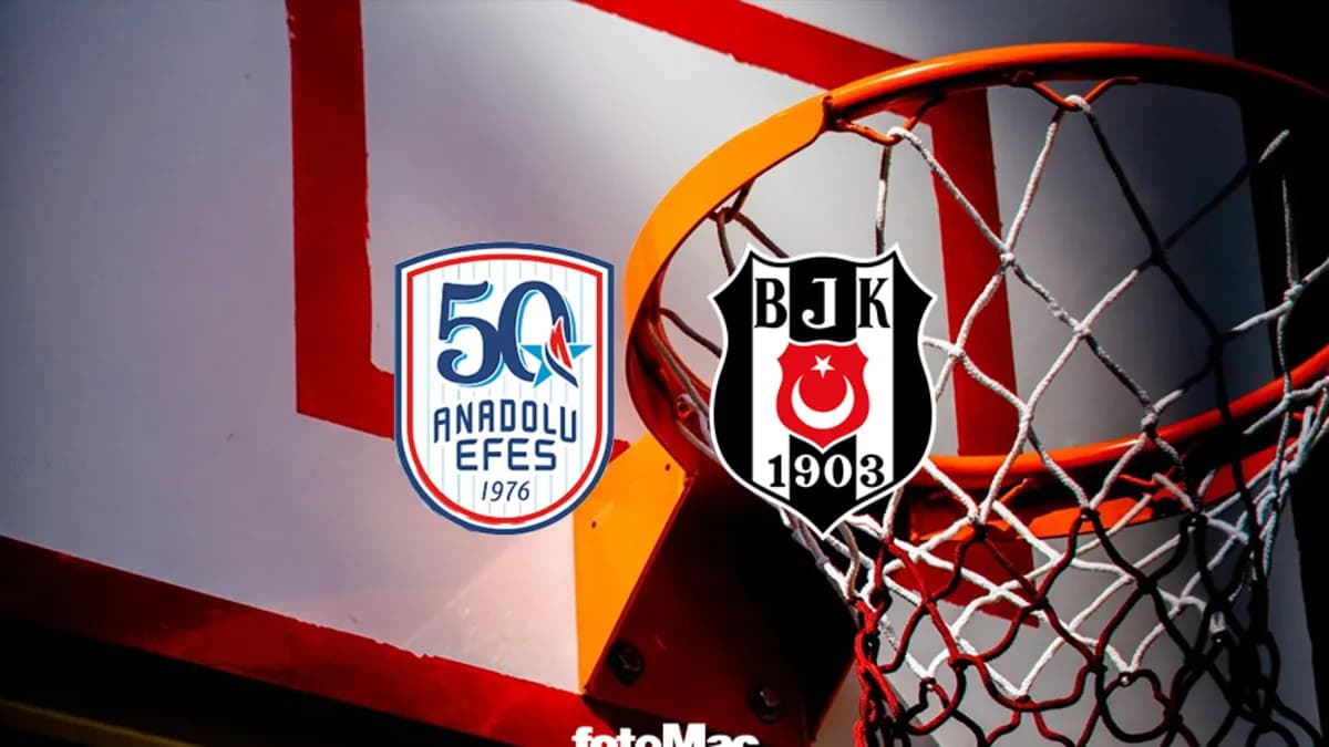 Anadolu Efes - Beşiktaş maçı ne zaman, saat kaçta, hangi kanalda?